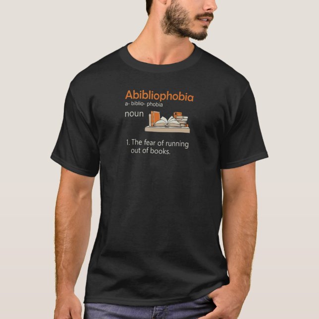 Abibliophobie Definition Reading Nerd Book Geek T-Shirt (Vorderseite)