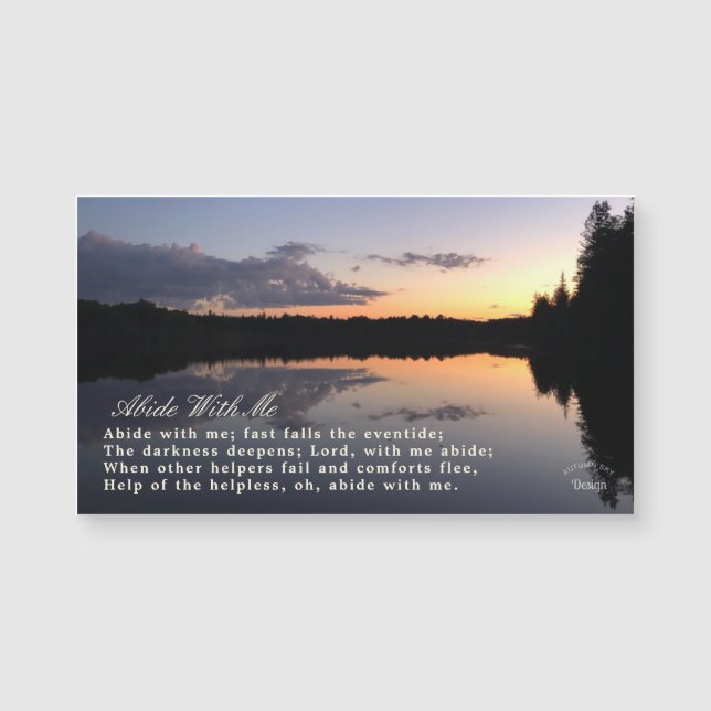 Abide With Me Inspirer Sunset Photography Magnet (Devant)