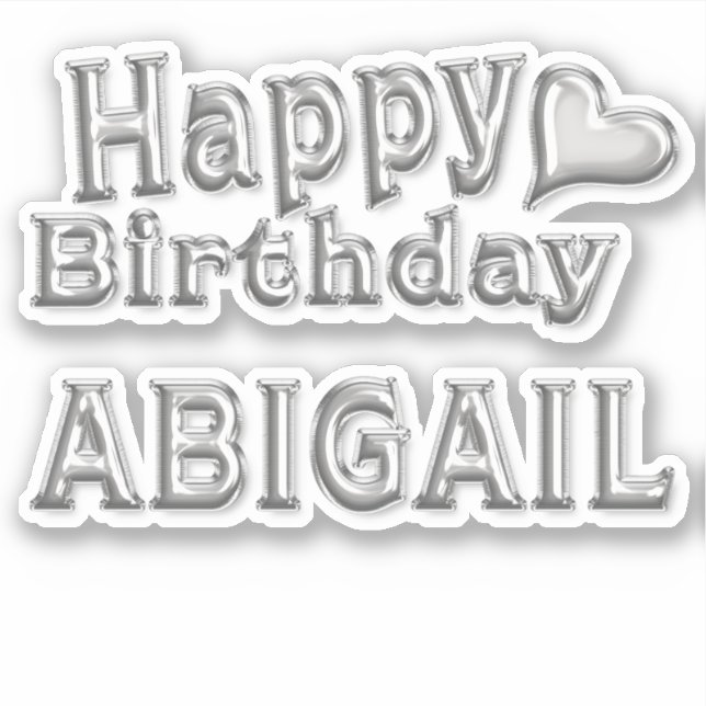 Abigail Happy Birthday silver Aufkleber Sticker (Vorderseite)