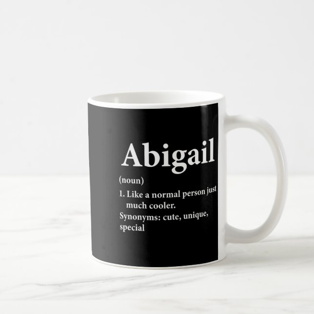 Abigail Name Definition Lustig D  Kaffeetasse (Rechts)