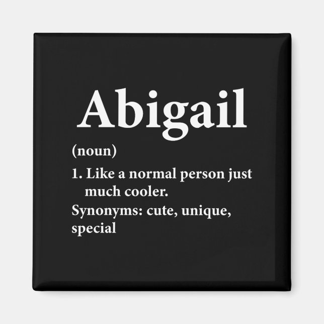 Abigail Name Definition Lustig D  Magnet (Vorne)