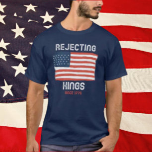Ablehnung von Königen seit 1776 Shirt
