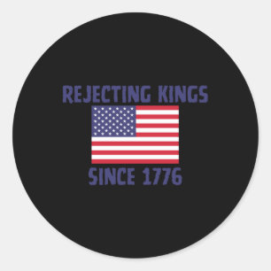 Ablehnung von Königen seit 1776 Sticker