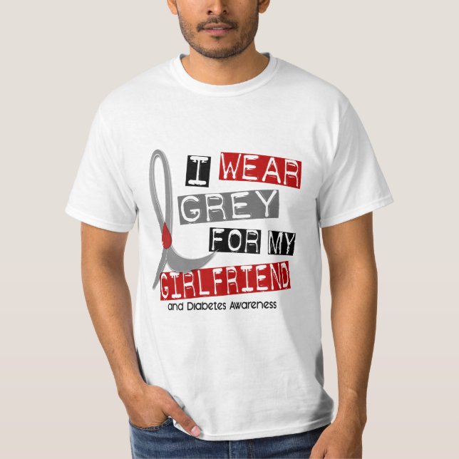 Abnutzungs-Grau des Diabetes-I für meine Freundin T-Shirt (Vorderseite)