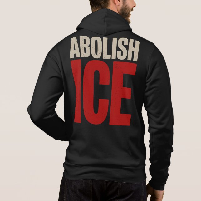 Abolish ICE Minimalist Protest Typography Design Hoodie (Rückseite)