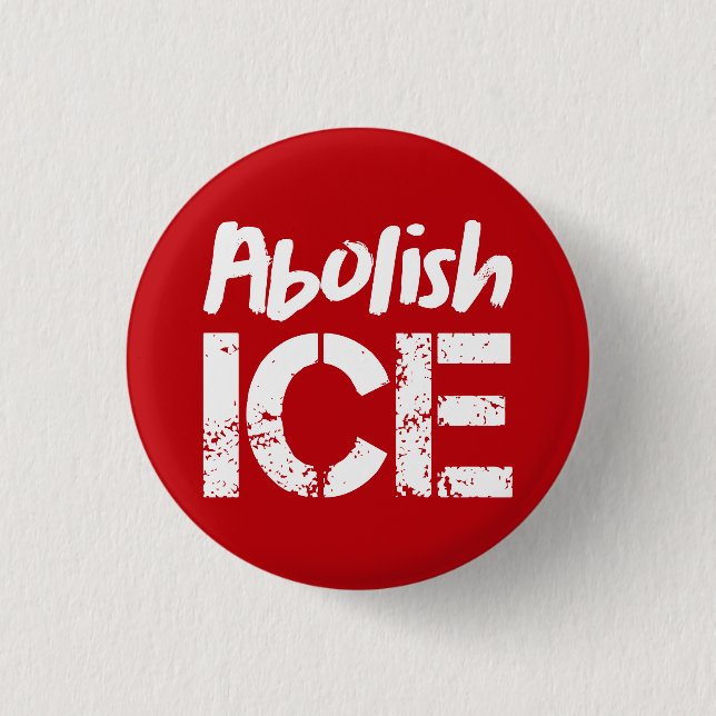 Abolish ICE | Rot weiß Button (Vorderseite)