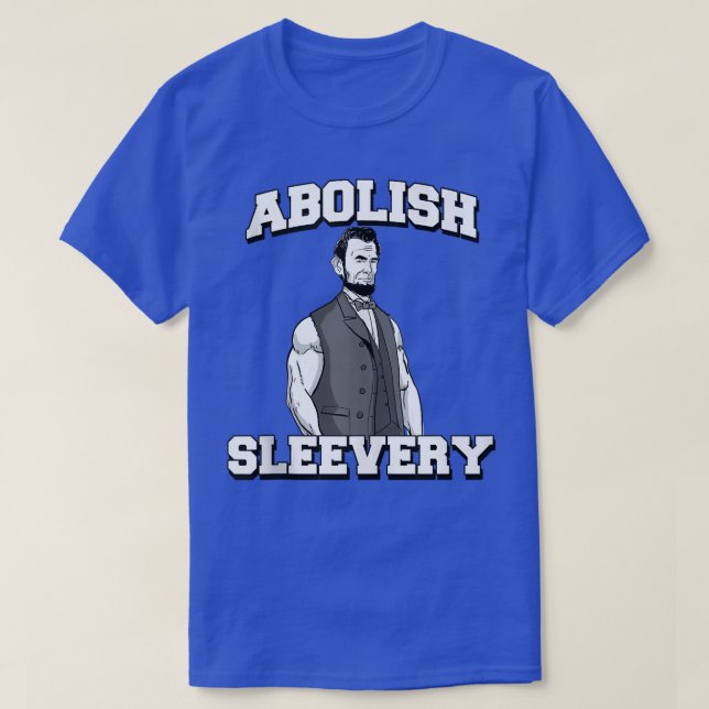 Abolish Sleeach tee lustig Abraham Lincoln (Design vorne)