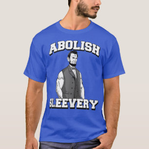 Abolish Sleeach tee lustig Abraham Lincoln