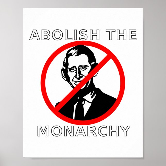 Abolish The Monarchy - König Charles Poster (Vorne)