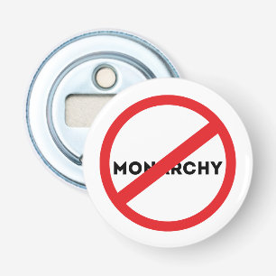 Abolish vom Monarchie Magnet Flaschenöffner