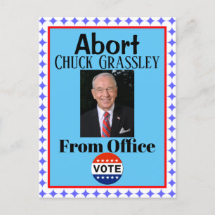 Abort Chuck Grassley Carte postale