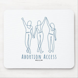 Abortion Access Saves Lives Mousepad