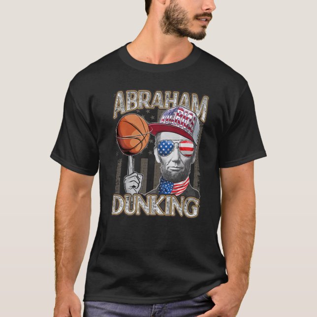 Abraham Dunking Abe Lincoln Basketball Patriotic 4 T-Shirt (Vorderseite)