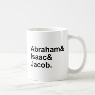 Abraham Isaac Jacob   3 Patriarchen des Judentums Kaffeetasse