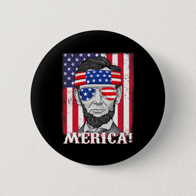 Abraham Lincoln 4. Juli Merica American Flag B Button (Vorderseite)