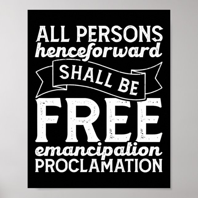 Abraham Lincoln Emancipations-Erklärung Juneteen Poster (Vorne)