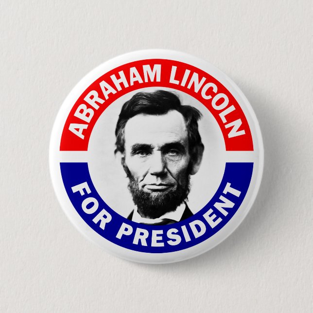 Abraham Lincoln für den Präsidenten Button (Vorderseite)