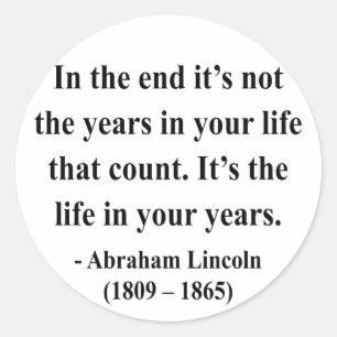 Abraham Lincoln Quote 2a Runder Aufkleber