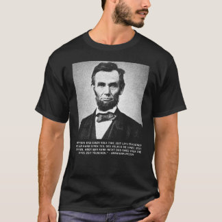 Abraham Lincoln Quote - Deutsch T-Shirt