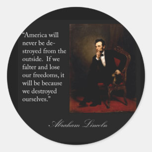 Abraham Lincoln Quote & Portrait Runder Aufkleber
