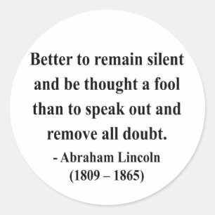 Abraham Lincoln Zitat 15a Runder Aufkleber