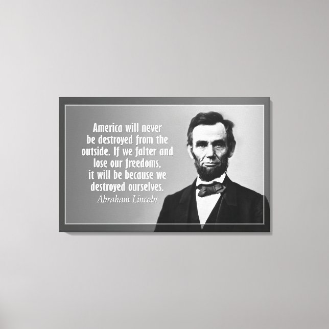 Abraham Lincoln Zitat über Amerika Leinwanddruck (Vorderseite)