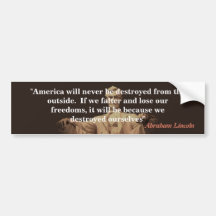 Abraham Lincoln Zitat über Amerikas Zerstörung