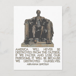 Abraham Lincoln Zitat: Wir haben uns selbst zerstö Postkarte