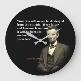 Abraham Lincoln Zitat zur Zerstörung Amerikas Große Wanduhr