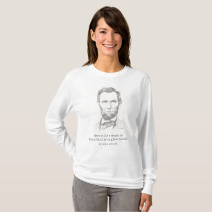 Abraham Lincoln zitiert die Politik von heute T-Shirt