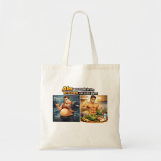 Abs Are Made in the Kitchen Tote Bag