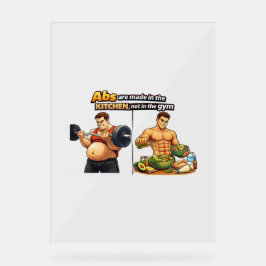 Abs Are Made in the Kitchen Wall Art Acrylschild