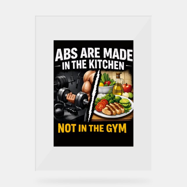 Abs Are Made in the Kitchen Wall Art Acrylschild (Vorderseite)