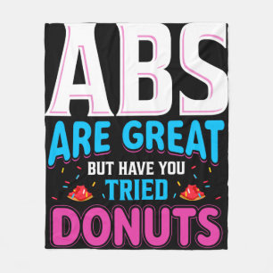 Abs sind toll, aber haben Sie versucht Donuts? Fleecedecke