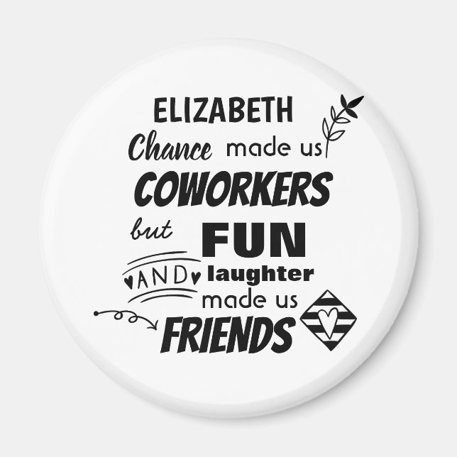 Abschied Coworker Boss - wir sind Freunde Custom Magnet (Vorne)