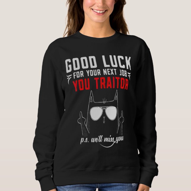 Abschied von den Kollegen Sweatshirt (Vorderseite)