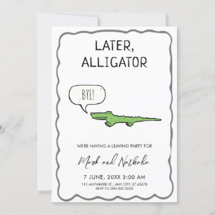Abschiedsfeier Später Alligator  Einladung