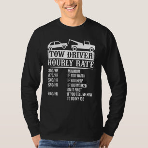 Abschleppfahrer Trucker Stundensatz Abschleppwagen T-Shirt