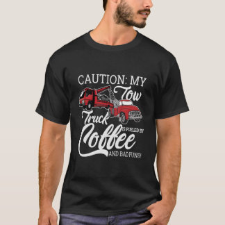 Abschleppketten Abschleppwagenfahrer Transportarbe T-Shirt