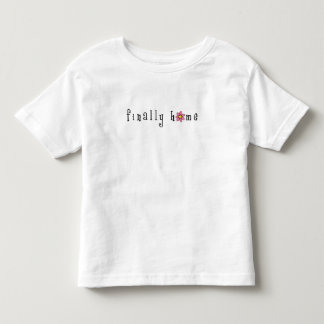 abschließend-Zuhause-auf-weiß Kleinkind T-shirt
