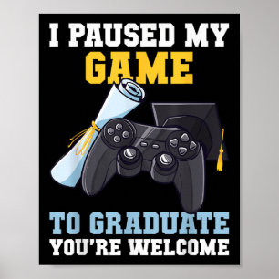 Abschluss 2025 Ich habe meinen Game Graduate Funny Poster