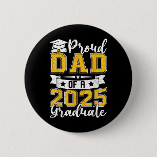 Abschluss 2025 mit einem guten Vater von 2025 Grad Button
