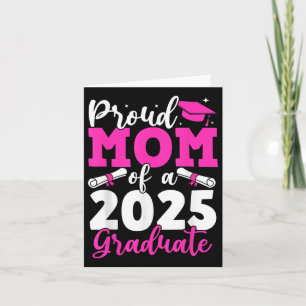 Abschluss 2025 - Stolze Mama einer 2025-Graduate-M Karte