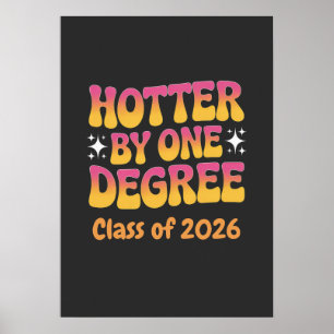 Abschluss 2026: Ein Grad Heißer Poster