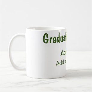 Abschluss 20XX Jahr Jahr Name Schule Grün modern Kaffeetasse