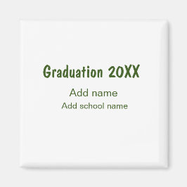 Abschluss 20XX Jahr Jahr Name Schule Grün modern Magnet