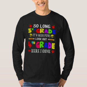 Abschluss 3. Klasse, 4. Klasse, hier komme ich zur T-Shirt