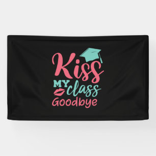 Abschluss Art   Kuss Meine Klasse Auf Wiedersehen Banner