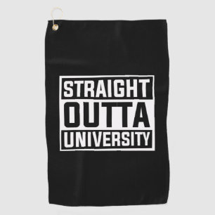 Abschluss Art Straight Outta University Golfhandtuch