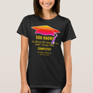 ABSCHLUSS Christlich GOTT KENNT DIE PLÄNE kundensp T-Shirt